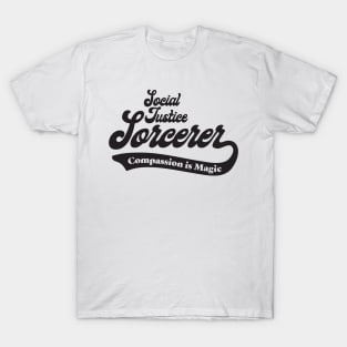 Social Justice D&D Classes - Sorcerer #2 T-Shirt